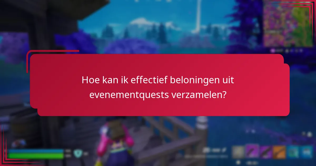 Wat zijn de zeldzaamheidsniveaus van beloningen uit evenementquests?