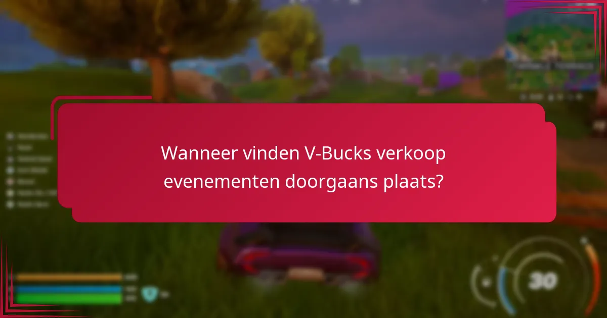 Welke promoties zijn beschikbaar tijdens V-Bucks verkoop evenementen?