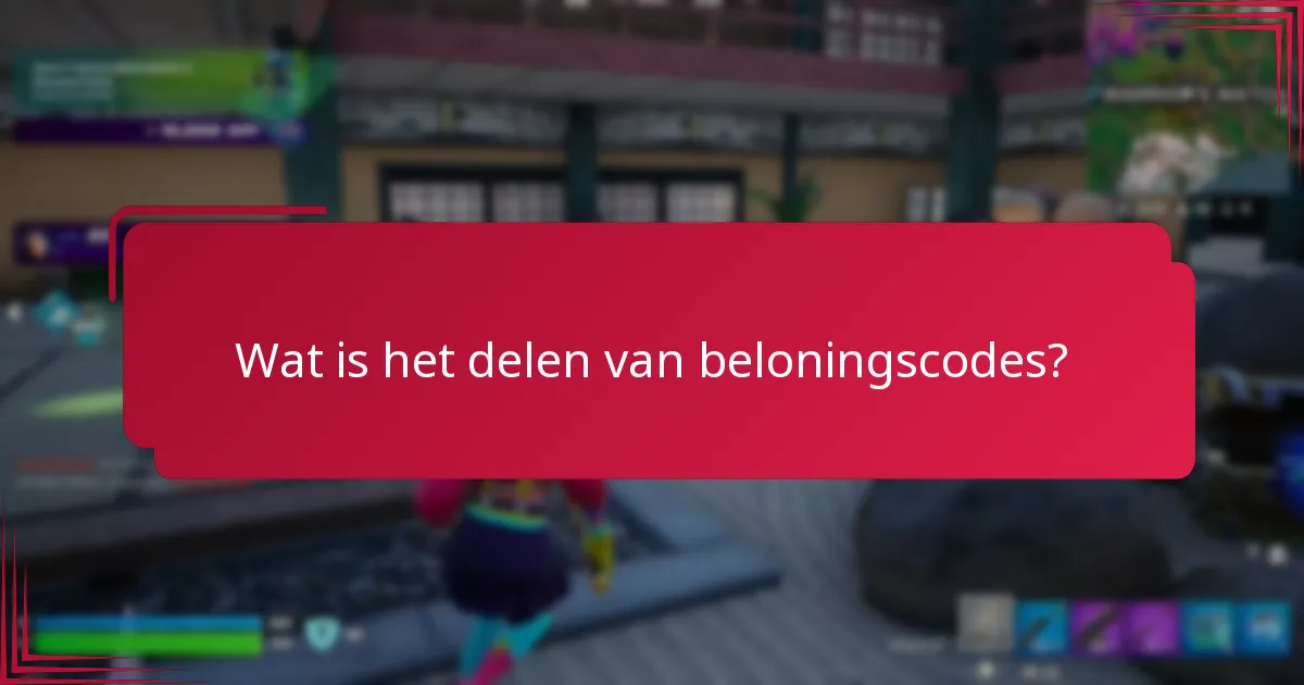 Welke veiligheidsmaatregelen moeten worden genomen bij het delen van codes?