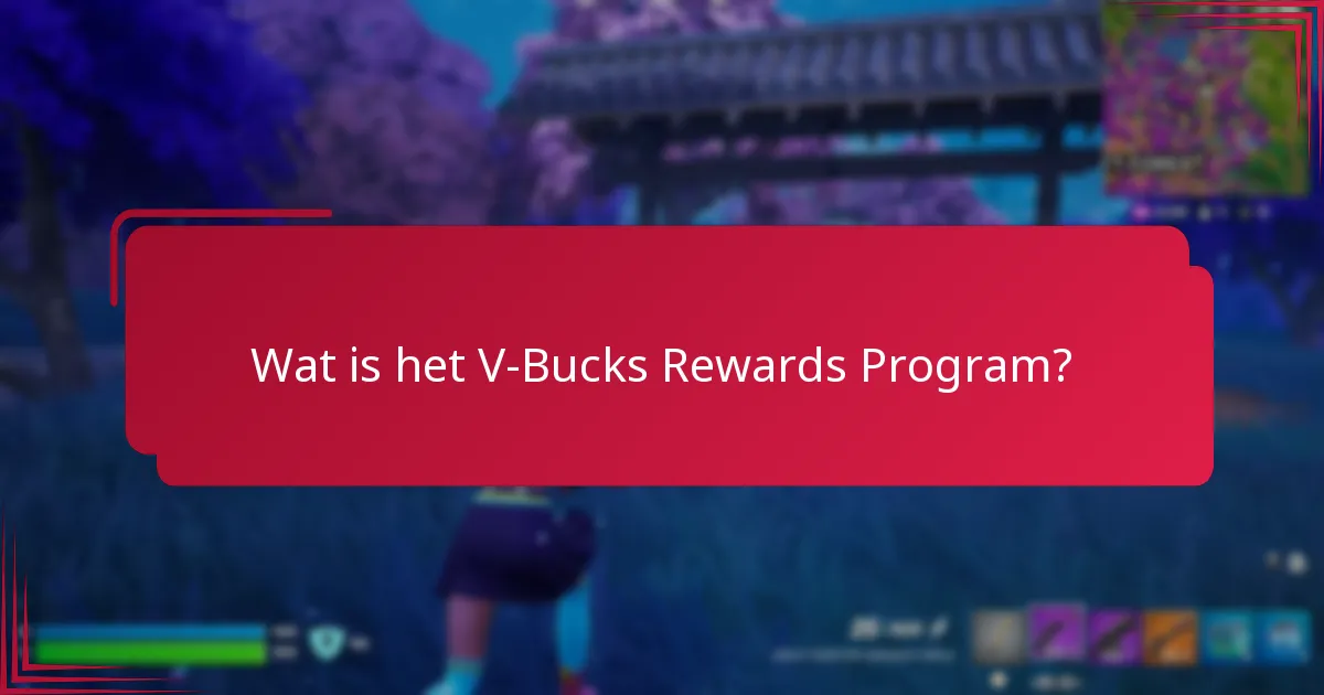Hoe kan ik V-Bucks verdienen via het Rewards Program?