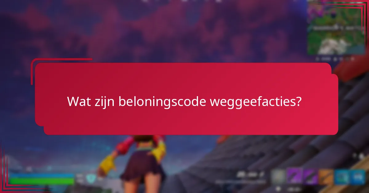 Hoe claim ik mijn beloningen van weggeefacties?