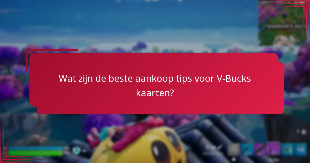 Welke pakketdeals bieden de beste waarde voor V-Bucks?