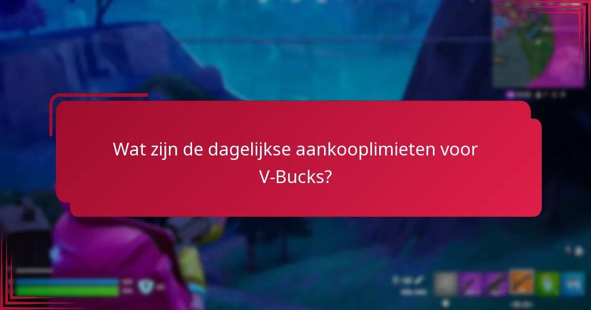 Hoe beïnvloeden regionale variaties de aankooplimieten voor V-Bucks?
