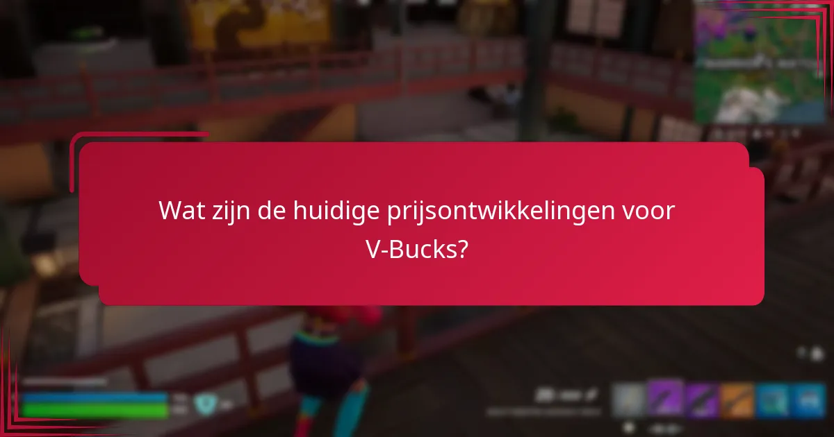 Hoe kies ik de beste optie voor het kopen van V-Bucks?