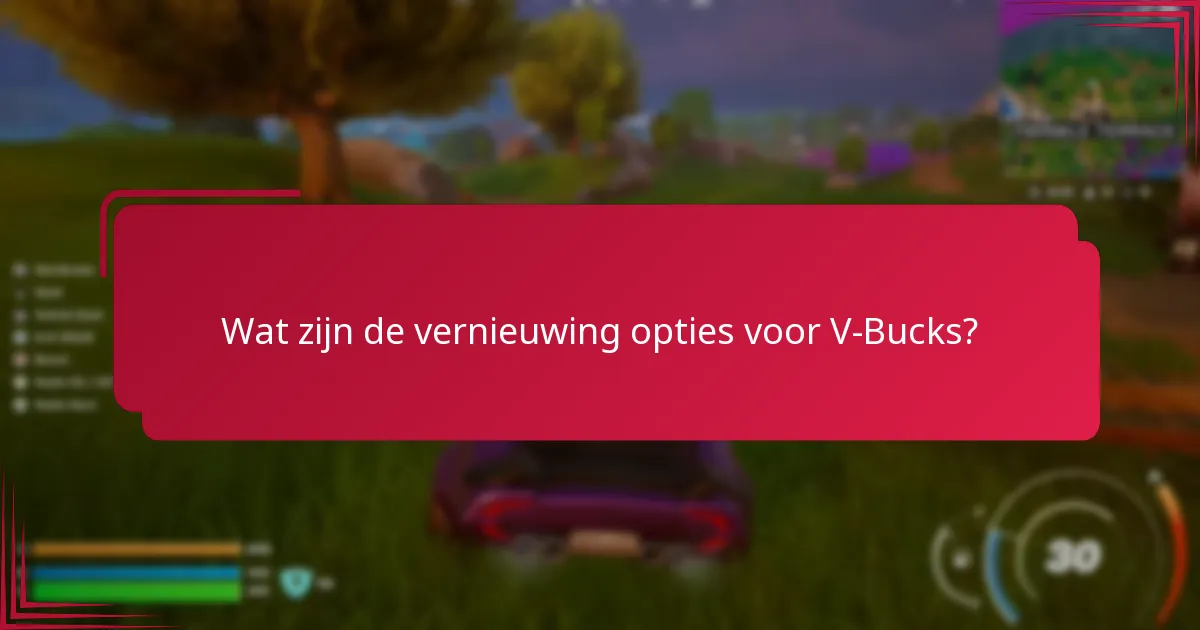 Zijn er alternatieven voor V-Bucks?