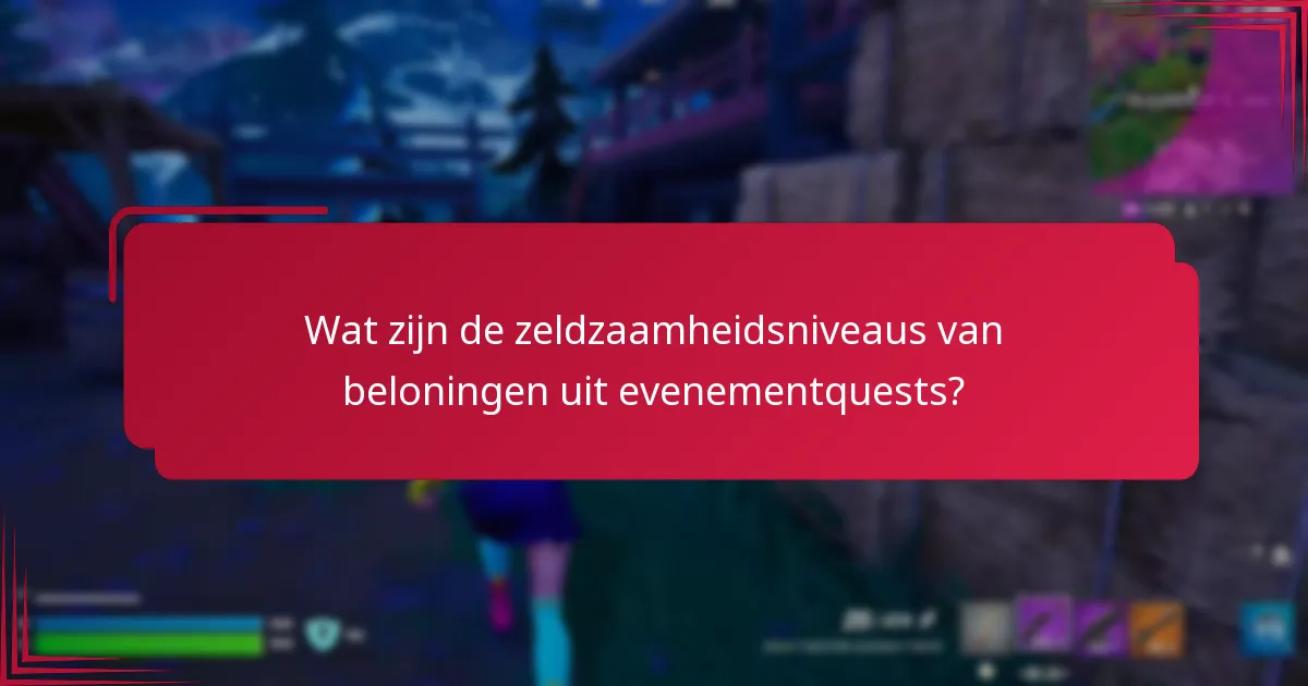 Hoe verhouden evenementquests zich tot andere beloningssystemen?